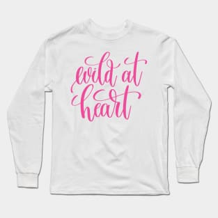 Wild at Heart Long Sleeve T-Shirt